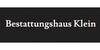 Kundenlogo von Klein Josef Schreinerei Bestattungen