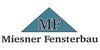 Logo von Miesner Fensterbau GmbH