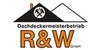 Kundenlogo von R & W Bedachungen GmbH