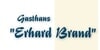 Kundenlogo von Gasthaus Erhard Brand Schlafen Essen Trinken Feiern