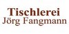 Kundenlogo von Tischlerei und Bestattungen Jörg Fangmann