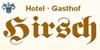 Kundenlogo von Hirsch Landgasthof-Hotel, Inh. G. Reize