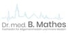 Kundenlogo von Mathes Barbara Dr. med. Fachärztin für Allgemeinmedizin und Innere Medizin