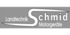 Kundenlogo von Schmid Landtechnik GmbH & Co. KG Landtechnik + Motorgeräte
