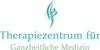 Kundenlogo von Therapiezentrum für Ganzheitliche Medizin Florian Schindehütte