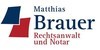 Kundenlogo von Brauer Matthias Rechtsanwalt & Notar