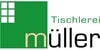 Kundenlogo von Müller Inh. Burkhard Tischlerei