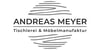 Kundenlogo von Meyer Andreas Tischlerei, Möbelmanufaktur