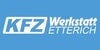 Kundenlogo von KFZ Werkstatt Etterich GmbH