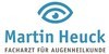 Kundenlogo von Heuck Martin Facharzt für Augenheilkunde