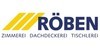 Kundenlogo von Röben GmbH Zimmerei, Tischlerei, Bedachungen