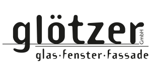 Kundenlogo von Glötzer GmbH Glas.Fenster.Fassade Kundenlogo von Glötzer GmbH Glas.Fenster.Fassade