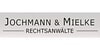 Kundenlogo von Jochmann u. Mielke Rechtsanwälte