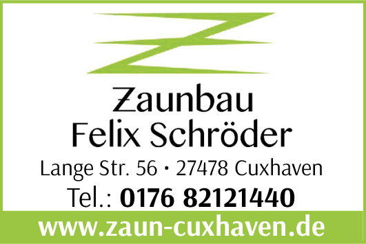 Anzeige Zaunbau Felix Schröder