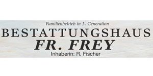 Kundenlogo von Bestattungsinstitut Fr. Frey Inh. Fischer Ruth Bestattungshaus