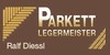 Kundenlogo Diessl Ralf Parkettlegermeister