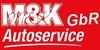 Kundenlogo von Autoservice M&K GbR