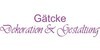 Kundenlogo von Gätcke Dekoration & Gestaltung