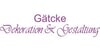 Kundenlogo von Gätcke Dekoration & Gestaltung