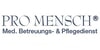 Kundenlogo von Pro Mensch Med. Betreuung & Pflegedienst