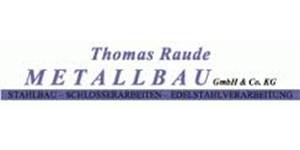 Kundenlogo von Thomas Raude Metallbau GmbH & Co. KG