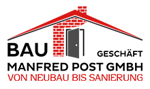 Kundenlogo von Baugeschäft Manfred Post GmbH Inh. Michael Eberharter