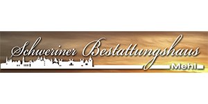 Kundenlogo von Schweriner Bestattungshaus Mehl GmbH