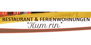 Kundenlogo von "Kum rin" Inh. M.Röder Restaurant u. Ferienwohnung -