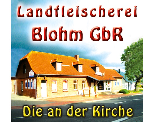 Kundenfoto 1 Landfleischerei Blohm GbR, die Fleischerei an der Kirche