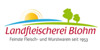 Kundenlogo von Landfleischerei Blohm GbR Prohn-die an der Kirche