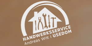 Kundenlogo von Handwerksservice Usedom Renovierungsarbeiten Inh. Andreas Witt