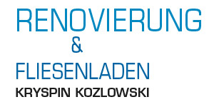 Kundenlogo von Renovierung & Fliesenladen Kryspin Kozlowski