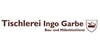 Kundenlogo von Garbe Ingo Tischlermeister u. Innungsbetrieb