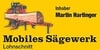 Kundenlogo von Mobiles Sägewerk Martin Hartinger