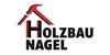 Kundenlogo von Holzbau Nagel GmbH
