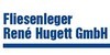 Kundenlogo von Fliesenleger René Hugett GmbH