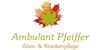Kundenlogo von Ambulanter Alten- u. Krankenpflegedienst Martina Pfeiffer Ihn. Bianca Bahr
