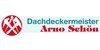 Logo von Schön Arno Dachdeckermeister