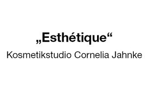 Kundenlogo von "Esthetique" Kosmetikstudio C. Jahnke