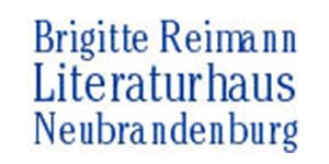 Kundenlogo von Brigitte-Reimann-Literaturhaus Literaturzentrum Neubrandenburg e.V.