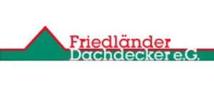 Kundenlogo von Friedländer Dachdecker eG Dachdeckereien Kundenlogo von Friedländer Dachdecker eG Dachdeckereien