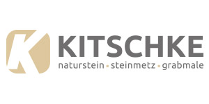 Kundenlogo von KITSCHKE Naturstein GmbH Steinmetzbetrieb