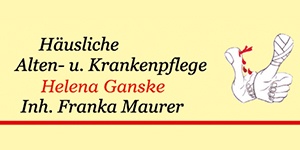 Kundenlogo von Häusliche Alten- und Krankenpflege Pflegedienst Helena Ganske Inh. Franka Maurer
