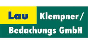 Kundenlogo von Lau Klempner / Bedachungs GmbH