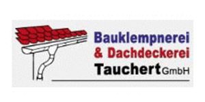 Kundenlogo von Bauklempnerei & Dachdeckerei Tauchert GmbH