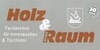 Kundenlogo von Holz und Raum GmbH Innenausbau, Tischlerei