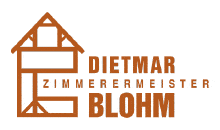 Kundenlogo von Blohm Dietmar Zimmerermeister