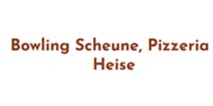 Kundenlogo von Bowling Scheune - Pizzeria Heise