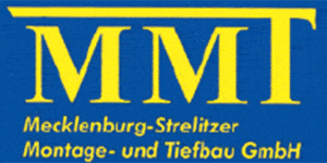 Kundenlogo von MMT Mecklenburg Strelitzer Montage- und Tiefbau GmbH