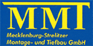 Kundenlogo von MMT Mecklenburg Strelitzer Montage- und Tiefbau GmbH